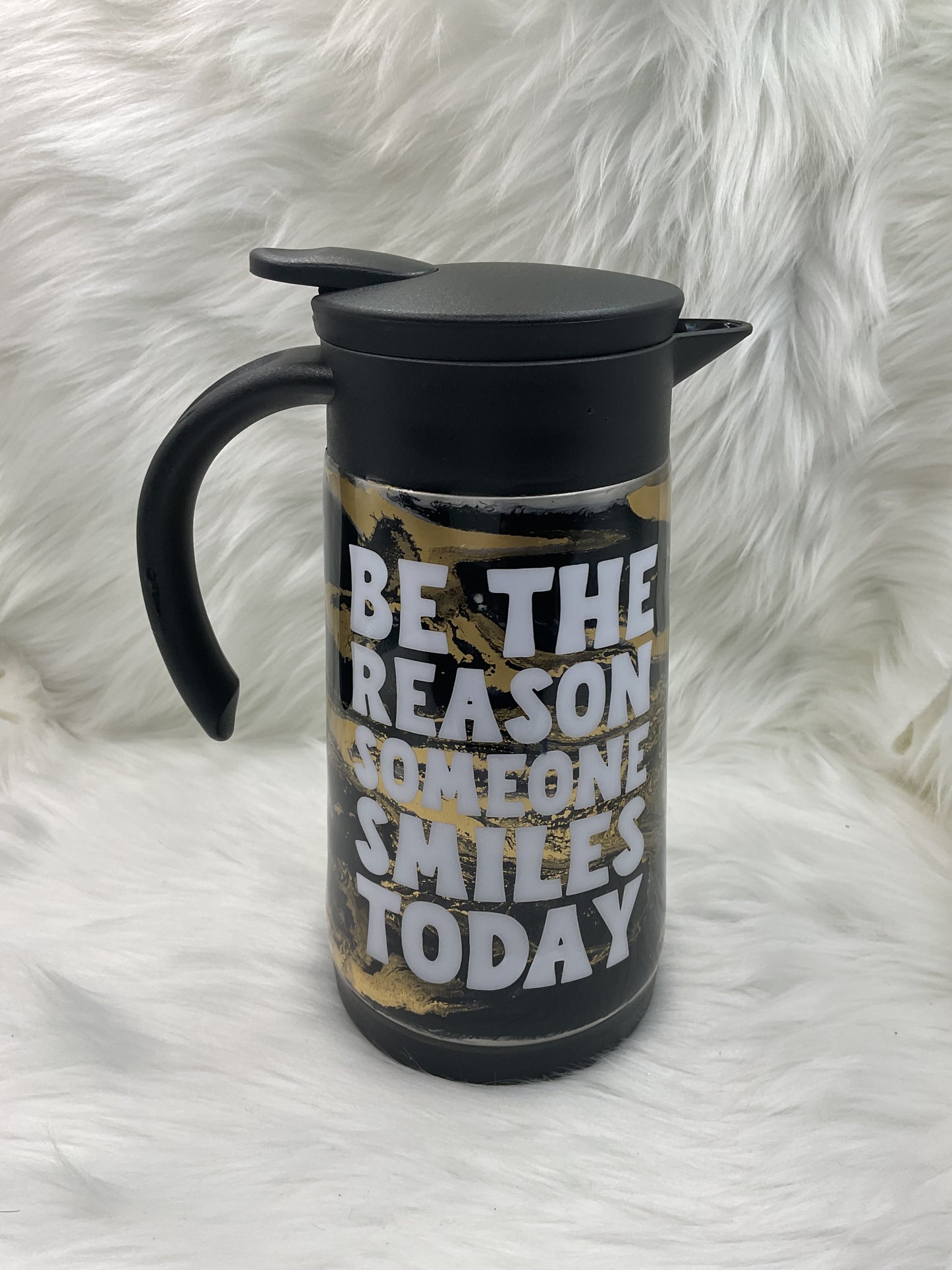 "The Reason Someone Smiles" 20oz Hot Pot