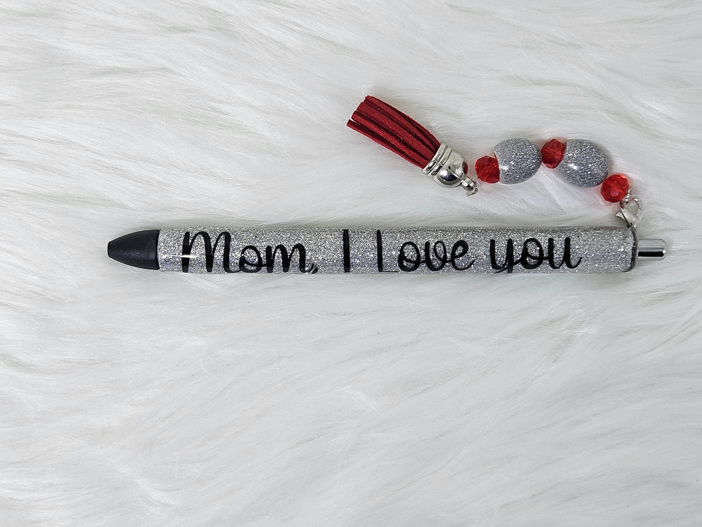 "Mom, I Love You" Pen