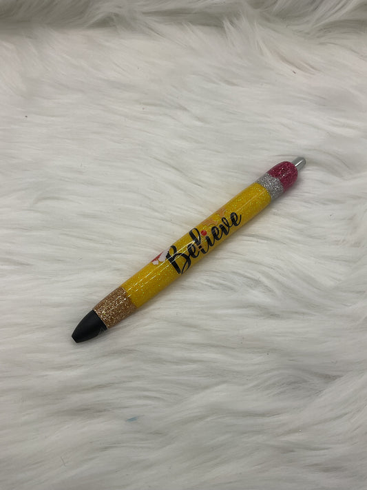 "Believe" Pen