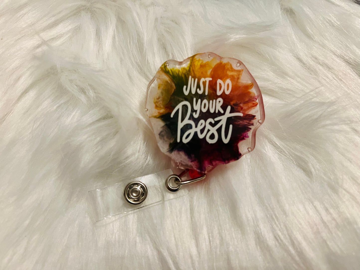 "Just Do Your Best" Badge Reel