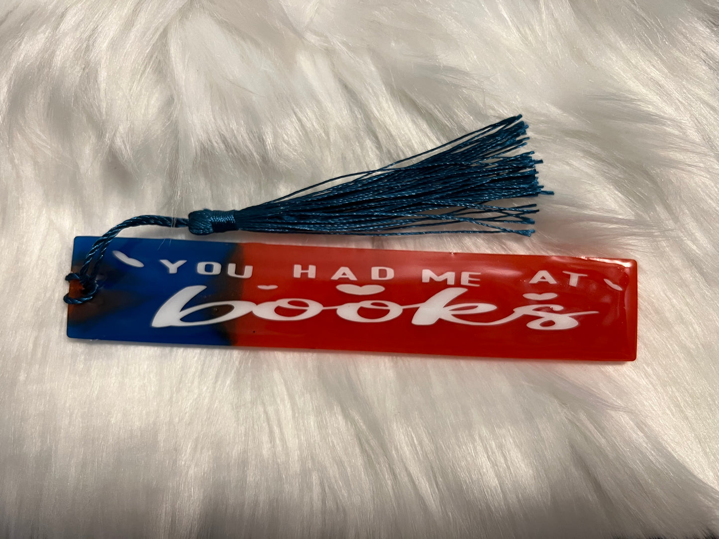 "You Had Me At Books" Bookmark