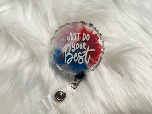 "Just Do Your Best" Badge Reel 2